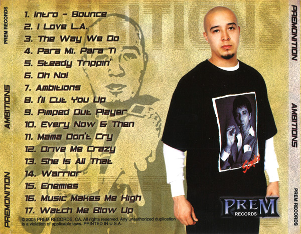 Premonition - Ambitions Chicano Rap